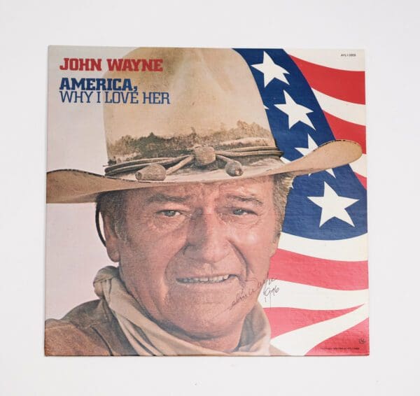 John Wayne Autographed Album America, Why I Love Her