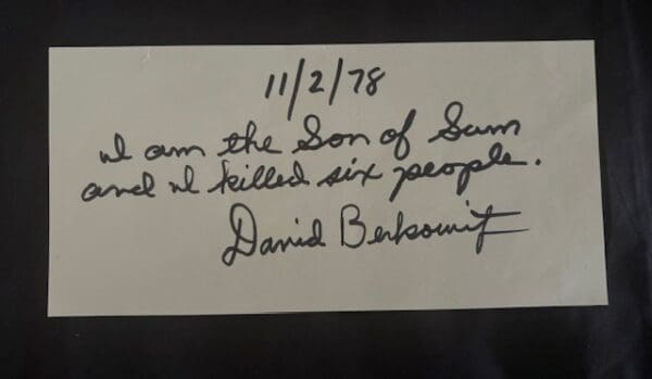 "David Berkowitz" Son of Sam Autograph Note