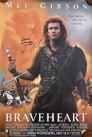 "Braveheart" Autographed Movie Poster