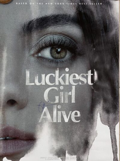 "Luckiest Girl Alive" Autographed Poster