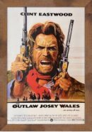 "Outlaw Josey Wales" Movie Poster Autographed by Clint Eastwood