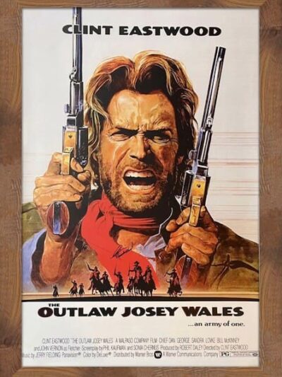 "Outlaw Josey Wales" Movie Poster Autographed by Clint Eastwood
