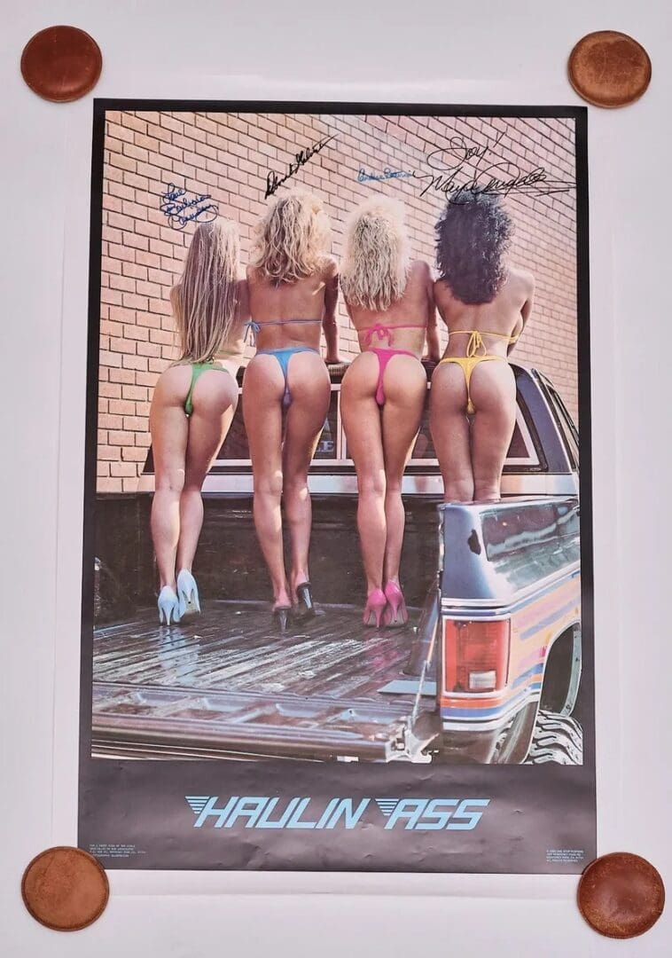 "Haulin Ass" Autographed Poster