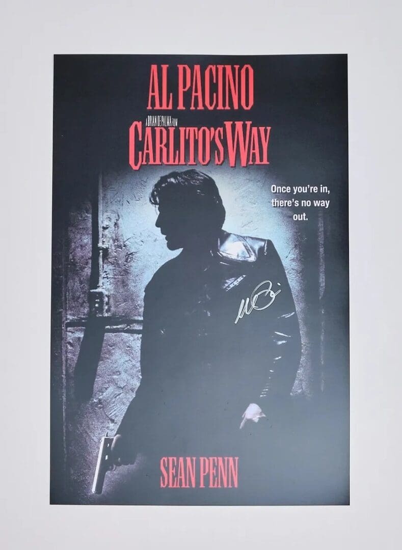 "Carlito's Way" Autographed Mini Movie Poster Signed by Al Pacino