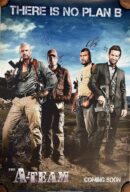 A-Team movie poster with four characters.