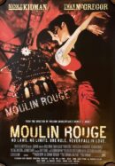 Moulin Rouge movie poster with embracing couple.