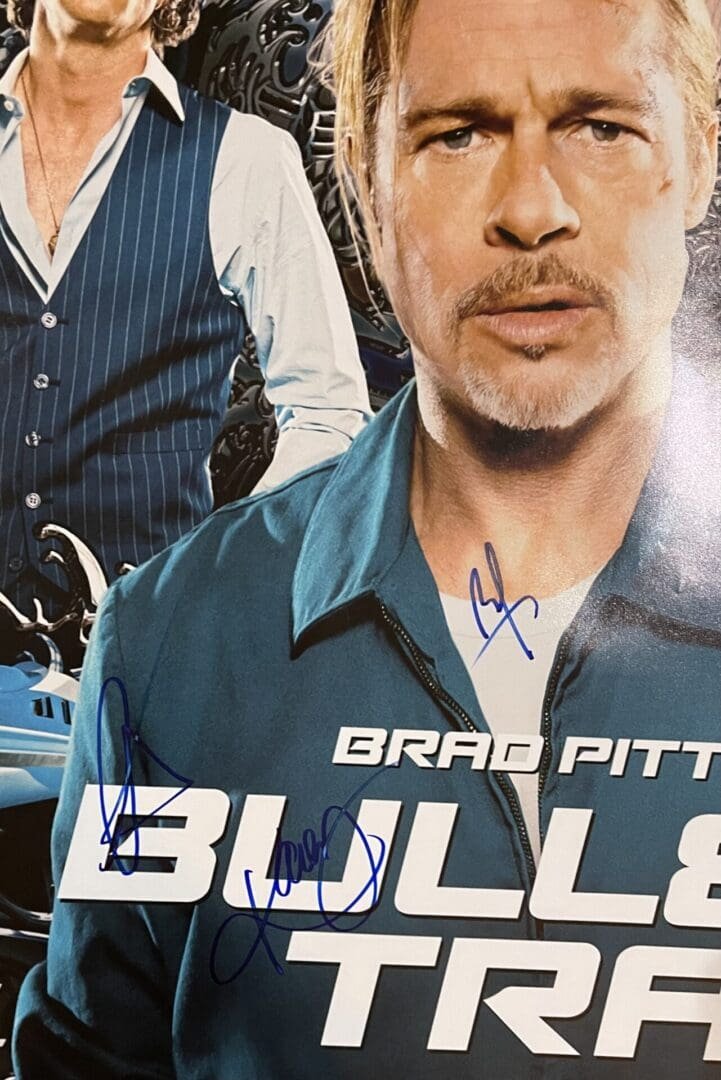 Poster of "Bullet Train" with autographs.